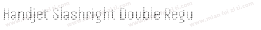 Handjet Slashright Double Regular字体转换